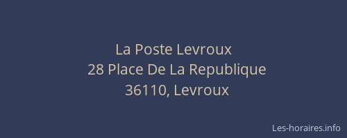 La Poste Levroux