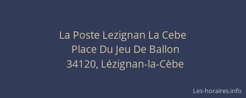 La Poste Lezignan La Cebe