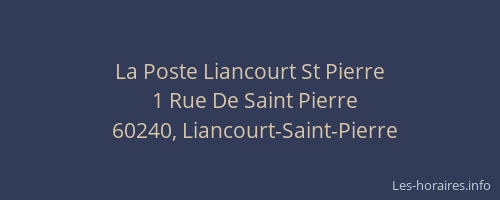 La Poste Liancourt St Pierre