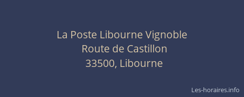 La Poste Libourne Vignoble
