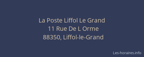 La Poste Liffol Le Grand