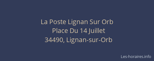 La Poste Lignan Sur Orb