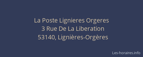 La Poste Lignieres Orgeres