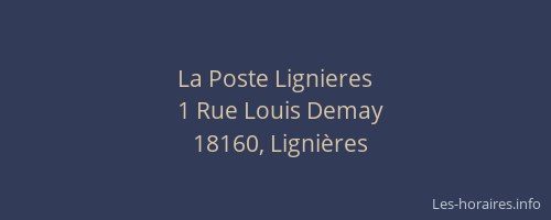 La Poste Lignieres