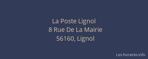 La Poste Lignol