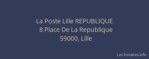 La Poste Lille REPUBLIQUE