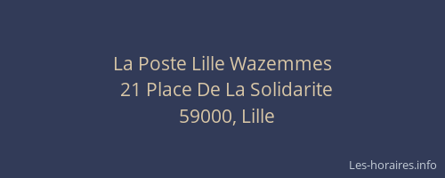 La Poste Lille Wazemmes