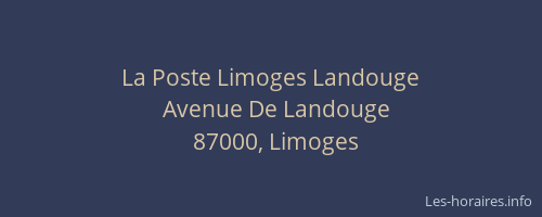 La Poste Limoges Landouge