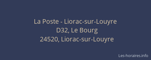La Poste - Liorac-sur-Louyre