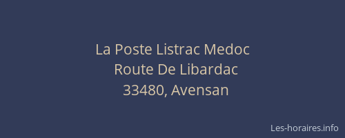 La Poste Listrac Medoc