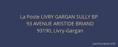 La Poste LIVRY GARGAN SULLY BP