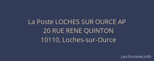 La Poste LOCHES SUR OURCE AP