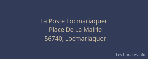 La Poste Locmariaquer