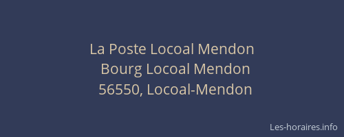 La Poste Locoal Mendon