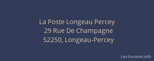 La Poste Longeau Percey