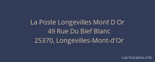 La Poste Longevilles Mont D Or