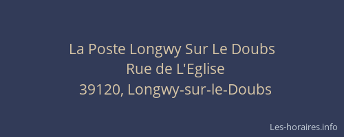 La Poste Longwy Sur Le Doubs