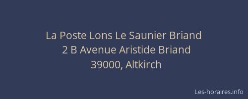 La Poste Lons Le Saunier Briand