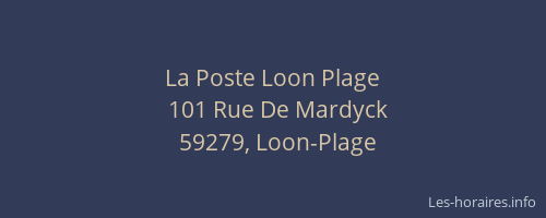 La Poste Loon Plage