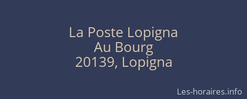 La Poste Lopigna