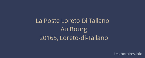 La Poste Loreto Di Tallano