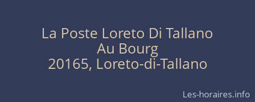 La Poste Loreto Di Tallano
