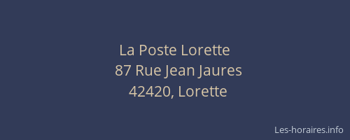La Poste Lorette