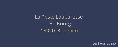 La Poste Loubaresse
