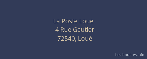 La Poste Loue