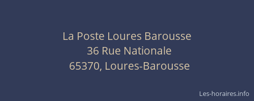 La Poste Loures Barousse