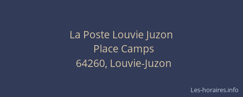 La Poste Louvie Juzon