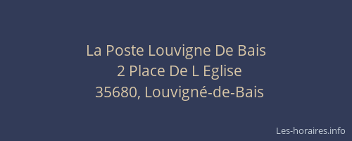 La Poste Louvigne De Bais