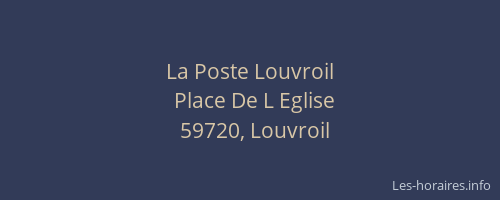 La Poste Louvroil