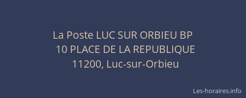 La Poste LUC SUR ORBIEU BP