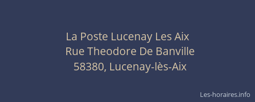 La Poste Lucenay Les Aix
