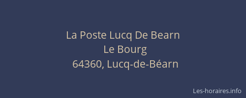 La Poste Lucq De Bearn