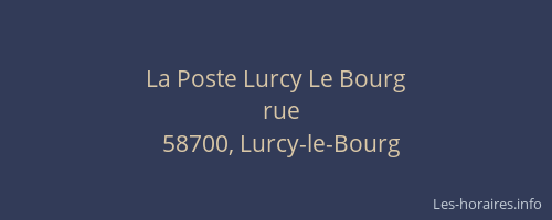 La Poste Lurcy Le Bourg