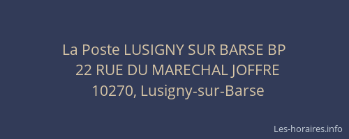La Poste LUSIGNY SUR BARSE BP