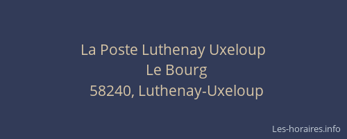 La Poste Luthenay Uxeloup