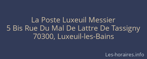La Poste Luxeuil Messier