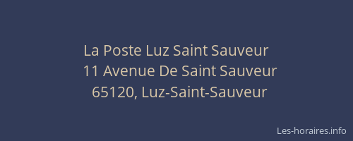 La Poste Luz Saint Sauveur