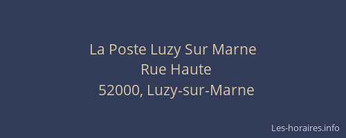 La Poste Luzy Sur Marne