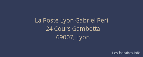 La Poste Lyon Gabriel Peri