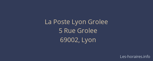 La Poste Lyon Grolee
