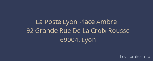 La Poste Lyon Place Ambre