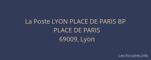 La Poste LYON PLACE DE PARIS BP
