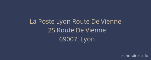 La Poste Lyon Route De Vienne