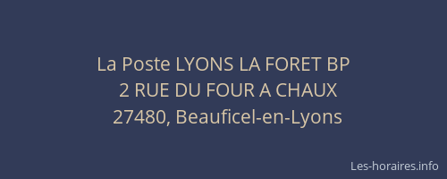 La Poste LYONS LA FORET BP