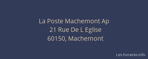 La Poste Machemont Ap