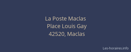 La Poste Maclas
